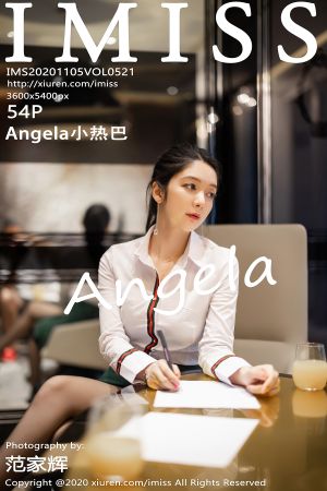 爱蜜社 [IMISS] 2020.11.05 VOL.521 Angela小热巴