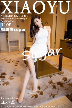 语画界 [XIAOYU] 2020.11.13 VOL.408 杨晨晨sugar