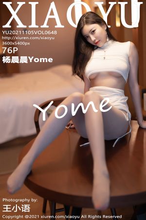 [XIAOYU] 2021.11.05 VOL.648 杨晨晨Yome