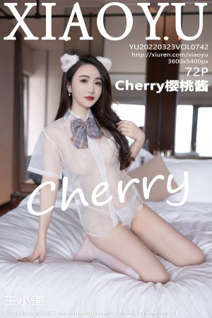 [XIAOYU] 2022.03.23 VOL.742 Cherry樱桃酱