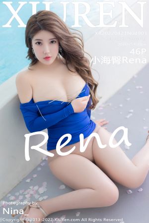 [XIUREN] 2022.04.21 小海臀Rena