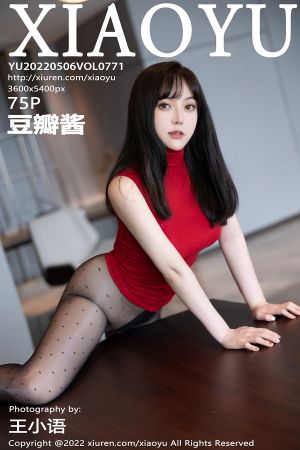 [XIAOYU] 2022.05.06 VOL.771 豆瓣酱