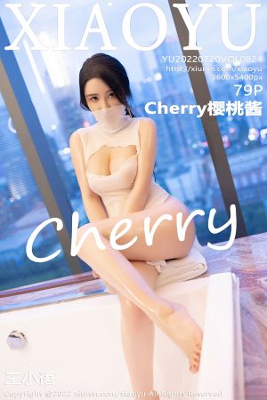 [XIAOYU] 2022.07.20 VOL.824 Cherry樱桃酱