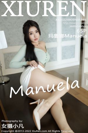 [XIUREN] 2022.09.09 玛鲁娜Manuela