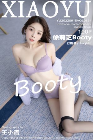 [XIAOYU] 2022.09.15 VOL.864 徐莉芝Booty