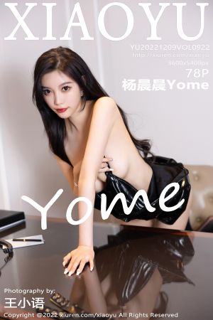 [XIAOYU] 2022.12.09 VOL.922 杨晨晨Yome