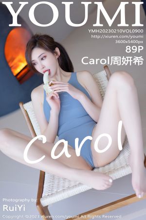 [YOUMI] 2023.02.10 VOL.900 Carol周妍希