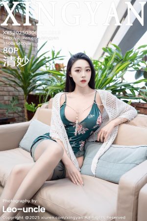 [XINGYAN] 2025.03.06 VOL.318 清妙