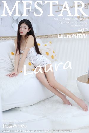 [MFStar] 2021.06.15 VOL.504 Laura苏雨彤